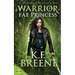 Warrior Fae Princess