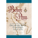 Before Penn: An Illustrated History of The Delaware River Colonies 1609 - 1682