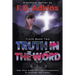Truth in the Word: A Political Thriller