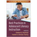 Best Practices in Adolescent Literacy Instruction