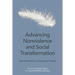 Advancing Nonviolence and Social Transformation: New Perspectives on Nonviolent Theories