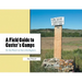 A Field Guide to Custer's Camps: On the March to the Little Bighorn