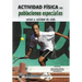 Actividad fisica en poblaciones especiales: Salud y calidad de vida