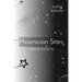 Phoenician Stars: Faith in Humanity