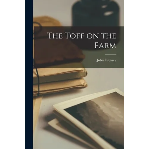The Toff on the Farm