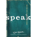 Speak: How Your Story Can Change the World