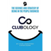 Clubology: The Science and Strategy of Being in the People Business