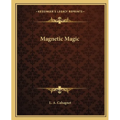 Magnetic Magic