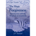 The Magic Of Forgiveness