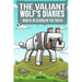 The Valiant Wolf's Diaries Book 8: In Search of the Truth