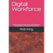 Digital Workforce: Reduce Costs and Improve Efficiency using Robotic Process Automation