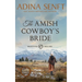 The Amish Cowboy's Bride (Large Print Hardcover)