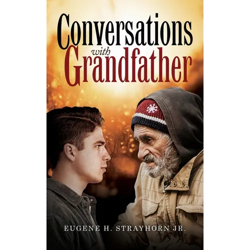 Conversation with Grandfather