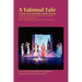A Talmud Tale: A Musical