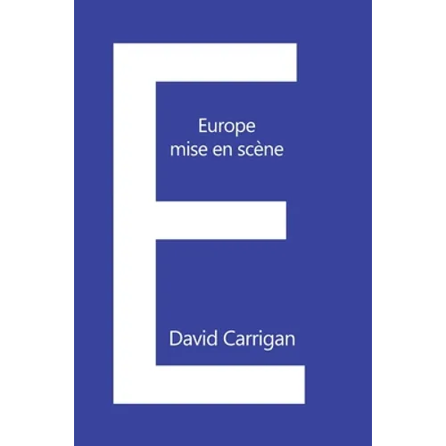 Europe: mise-en-scene