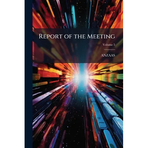 Report of the Meeting; Volume 5
