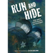 Run and Hide: How Jewish Youth Escaped the Holocaust: A Graphic Novel