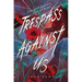 Trespass Against Us