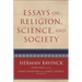 Essays on Religion, Science, and Society