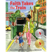 Faith Takes the Train