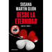 Desde La Eternidad / From Eternity