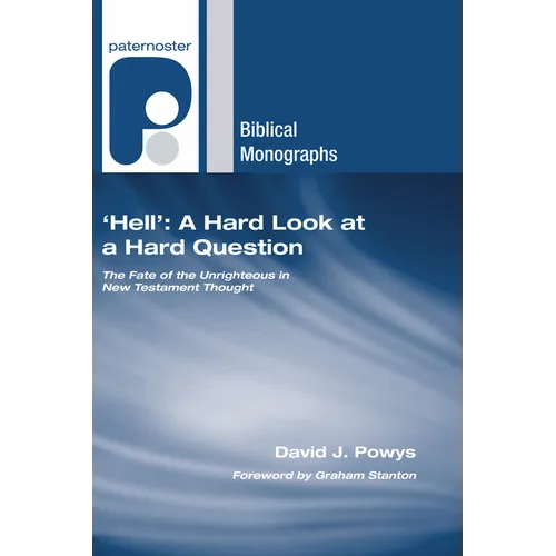 'Hell': A Hard Look at a Hard Question