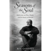 Seasons of the Soul: Reflections on Pain, Praise, and the Beauty in Between