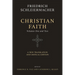 Christian Faith (Two-Volume Set): A New Translation and Critical Edition