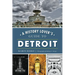 A History Lover's Guide to Detroit