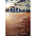 The Dust of Thy Feet: A Collection of Devotional Poems