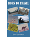 Born to Travel