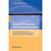 Control, Computation and Information Systems: First International Conference on Logic, Information, Control and Computation, ICLICC 2011, Gandhigram,
