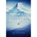 The Moth and the Mountain: A True Story of Love, War, and Everest