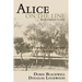Alice on the Line