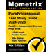 ParaProfessional Test Study Guide 2024-2025 - 3 Full-Length Practice Exams, 200+ Online Video Tutorials, ParaPro Assessment Secrets Prep Book: [4th Ed