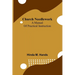 Church Needlework: A manual of practical instruction