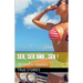 Sea, Sex and...Sex !