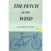 The Fetch of the Wind