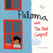 Paloma and the Red Carpet
