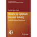 Models for Optimum Decision Making: Crude Oil Production and Refining