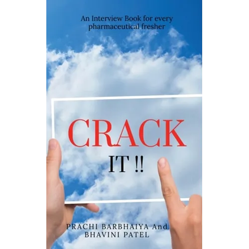 Crack It: An Interview Book for Every Pharmaceutical Fresher