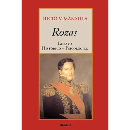 Rozas - Ensayo histórico-psicológico