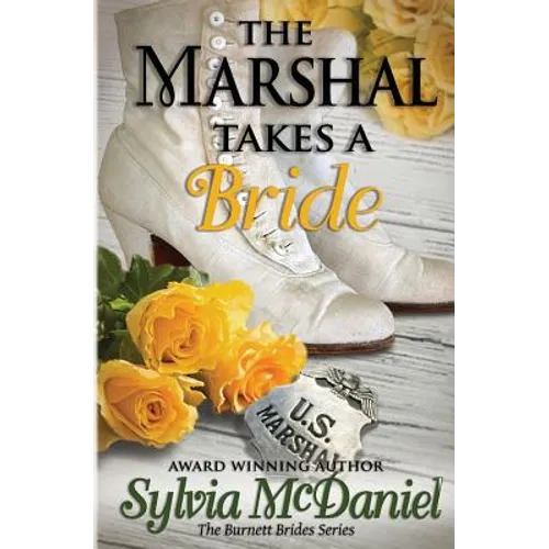 The Marshall Takes a Bride