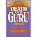 Death of a Guru