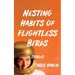 Nesting Habits of Flightless Birds: Stories
