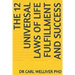 The 12 Universal Laws of Life Fulfillment and Success
