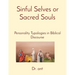 Sinful Selves or Sacred Souls: Personality Typologies in Biblical Discourse