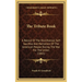 The Tribute Book: A Record Of The Munificence, Self-Sacrifice And Patriotism Of The American People During The War For The Union (1865)