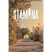 Stamina: A Journey of Renewal for Your Weary Soul