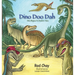 Dino Doo Dah: Dino Rhymes For Modern Times